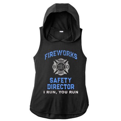 Funny FIREWORKS SAFETY DIRECTOR Run Firefighter America Red Ladies PosiCharge Tri-Blend Wicking Draft Hoodie Tank