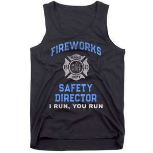 Funny FIREWORKS SAFETY DIRECTOR Run Firefighter America Red Tank Top