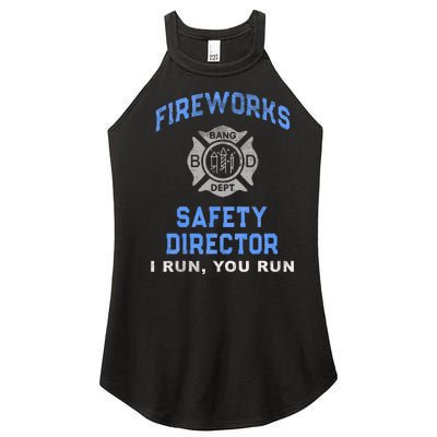 Funny FIREWORKS SAFETY DIRECTOR Run Firefighter America Red Women’s Perfect Tri Rocker Tank