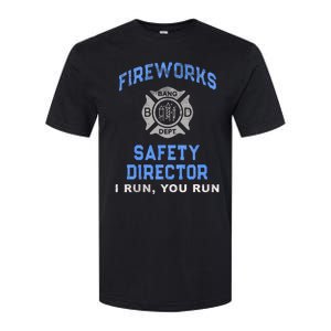 Funny FIREWORKS SAFETY DIRECTOR Run Firefighter America Red Softstyle CVC T-Shirt