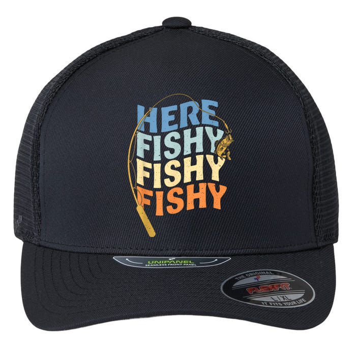 Fishing Funny Saying Vintage Graphic Here Fishy Fisherman Flexfit Unipanel Trucker Cap