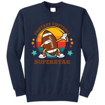 Fantasy Football Superstar Dabbing Football For Dad Son Tall Sweatshirt