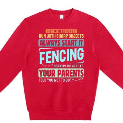 Funny Fencing Sport Pun Premium Crewneck Sweatshirt