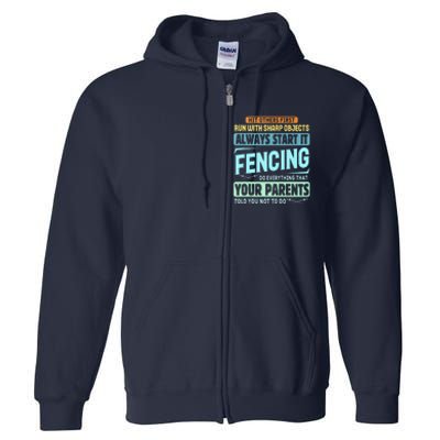 Funny Fencing Sport Pun Full Zip Hoodie