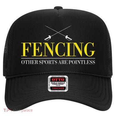 Fencing Funny S Fencing Other Sports Are  High Crown Mesh Back Trucker Hat