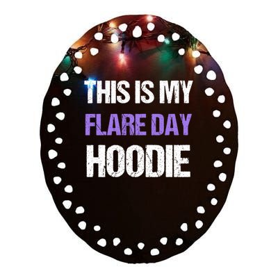 Funny Fibro Spoonie Design Fibromyalgia This Is My Flare Day Gift Ceramic Oval Ornament