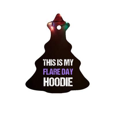 Funny Fibro Spoonie Design Fibromyalgia This Is My Flare Day Gift Ceramic Tree Ornament