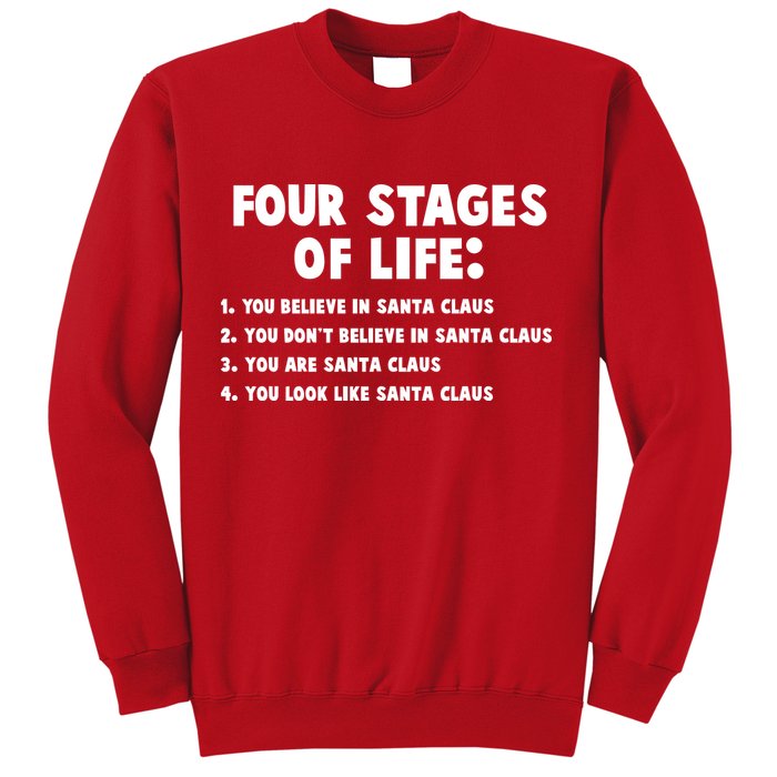 Funny Four Stages Of Life Sweatshirt