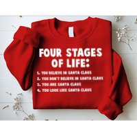 Funny Four Stages Of Life Sweatshirt