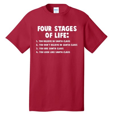 Funny Four Stages Of Life Tall T-Shirt