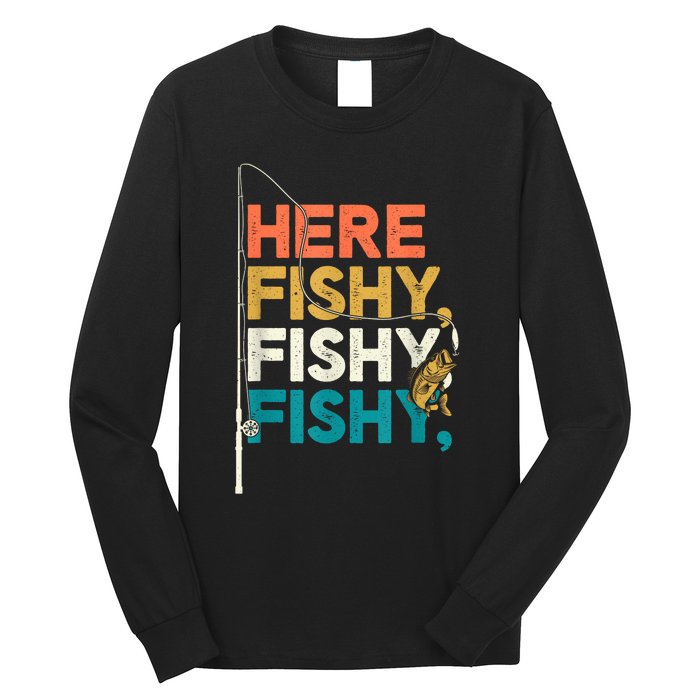 Fishing Funny Saying Vintage Graphic Here Fishy Fisherman Long Sleeve Shirt