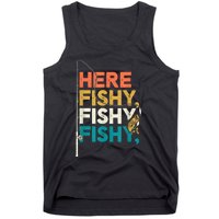 Fishing Funny Saying Vintage Graphic Here Fishy Fisherman Tank Top