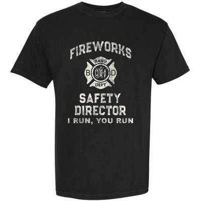 Funny Fireworks Safety Director 4th Of July Pyro Boom Squad Garment-Dyed Heavyweight T-Shirt