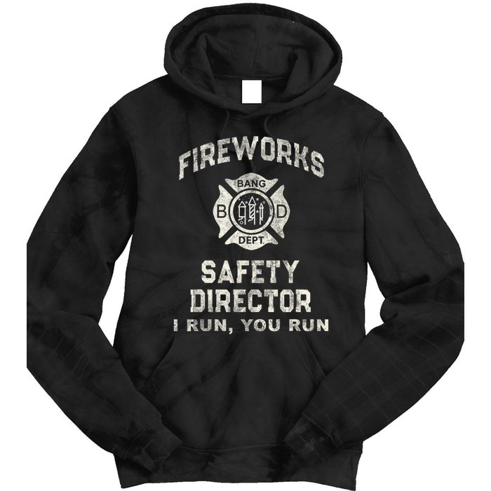 Funny Fireworks Safety Director 4th Of July Pyro Boom Squad Tie Dye Hoodie