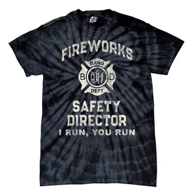 Funny Fireworks Safety Director 4th Of July Pyro Boom Squad Tie-Dye T-Shirt