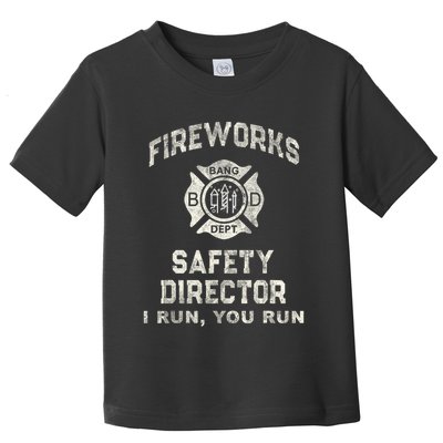 Funny Fireworks Safety Director 4th Of July Pyro Boom Squad Toddler T-Shirt