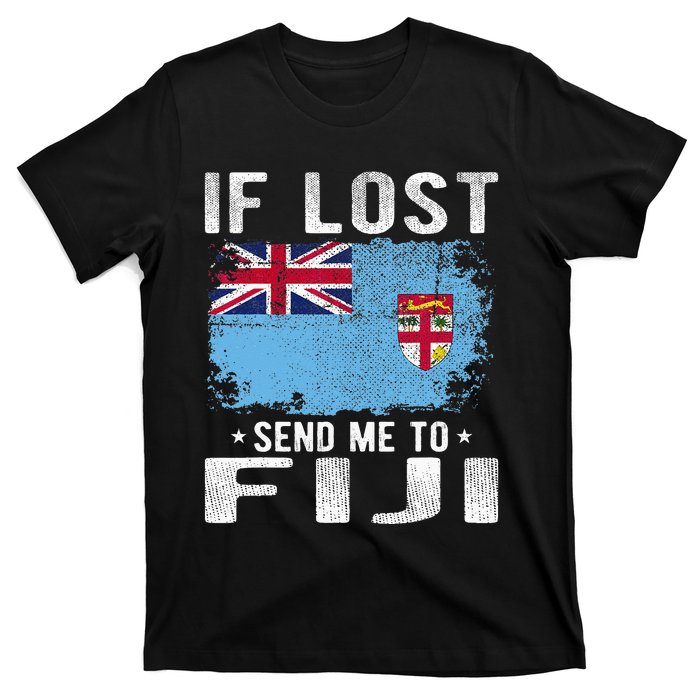 Fiji Flag Souvenir If Lost Send Me To Fiji T-Shirt