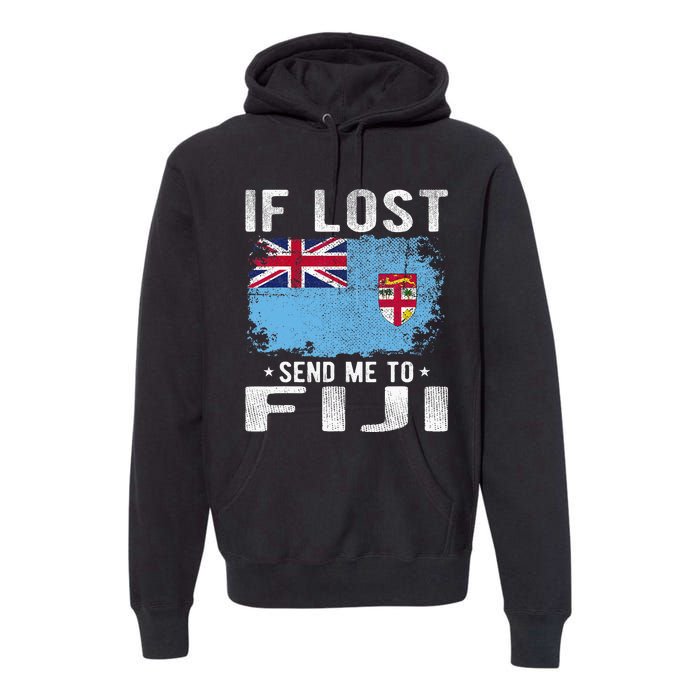 Fiji Flag Souvenir If Lost Send Me To Fiji Premium Hoodie