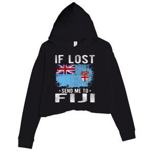 Fiji Flag Souvenir If Lost Send Me To Fiji Crop Fleece Hoodie