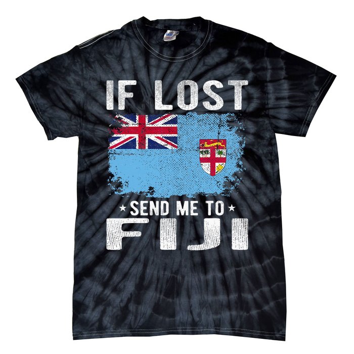 Fiji Flag Souvenir If Lost Send Me To Fiji Tie-Dye T-Shirt