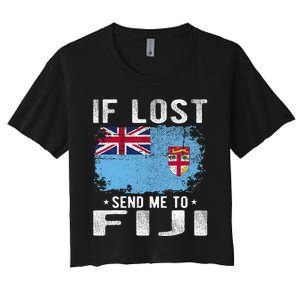 Fiji Flag Souvenir If Lost Send Me To Fiji Women's Crop Top Tee