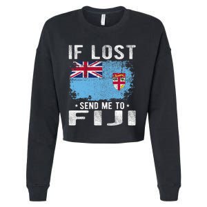 Fiji Flag Souvenir If Lost Send Me To Fiji Cropped Pullover Crew