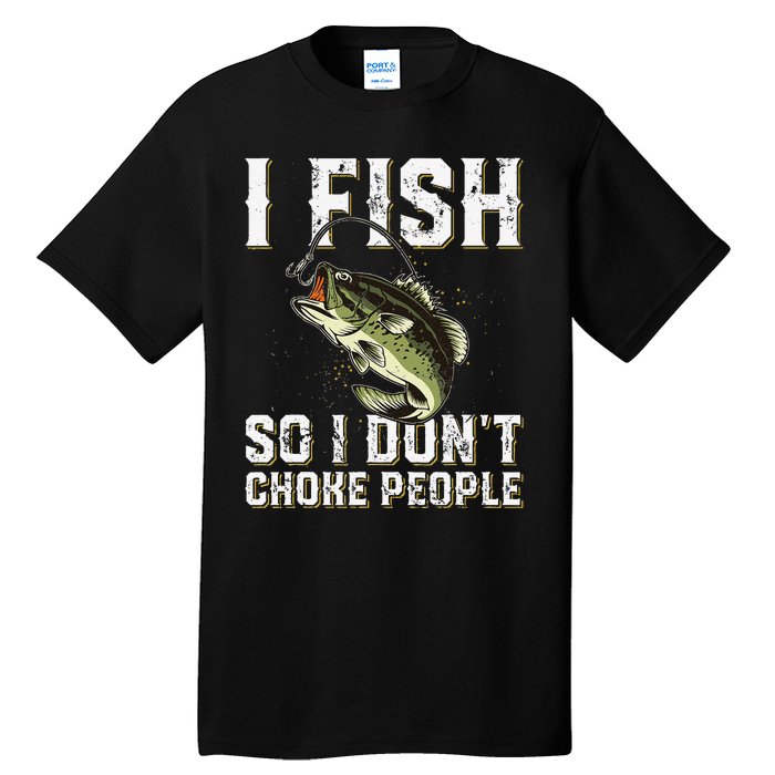 Funny Fishing Saying Tall T-Shirt