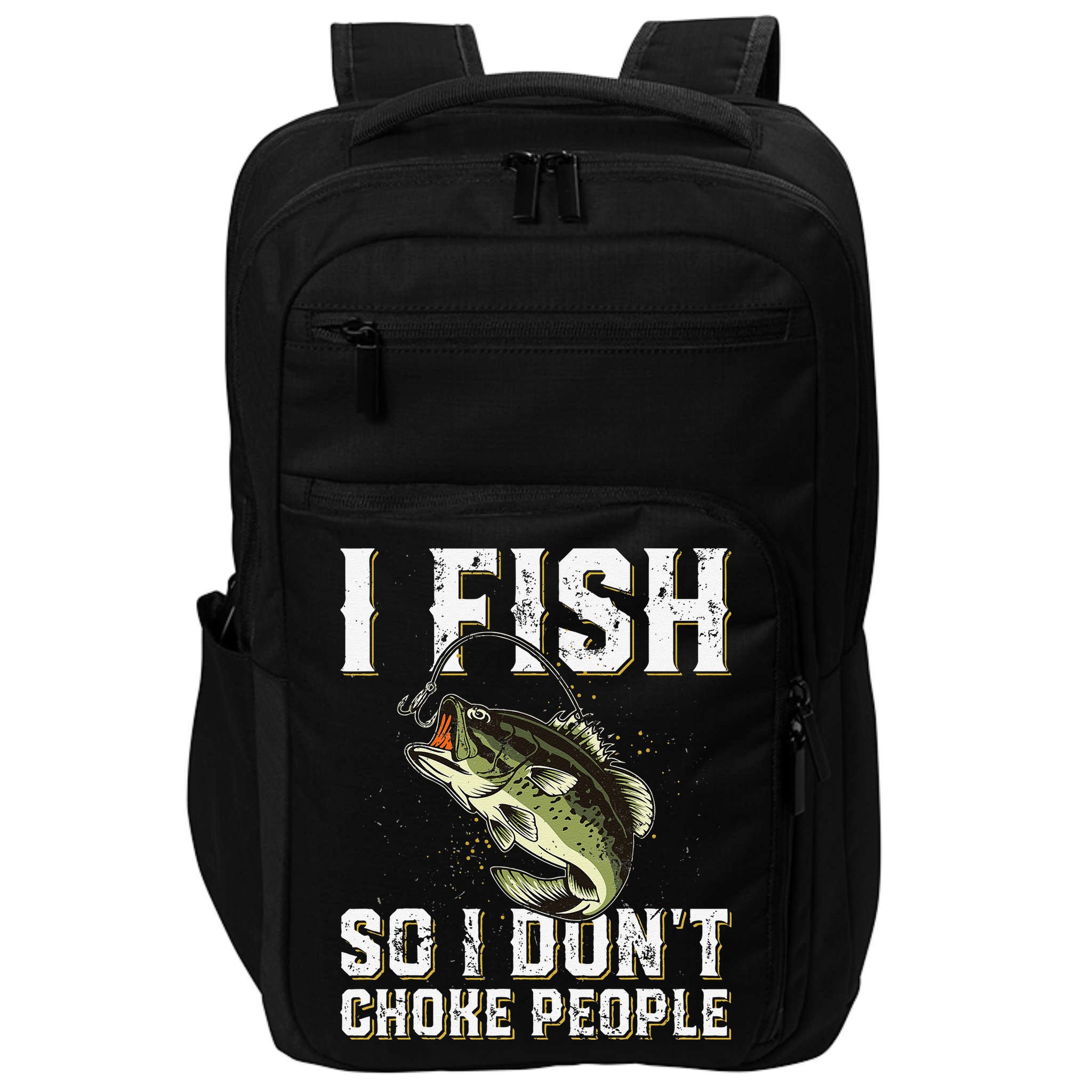 Funny Fishing Saying Impact Tech Backpack