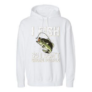 Funny Fishing Saying Garment-Dyed Fleece Hoodie