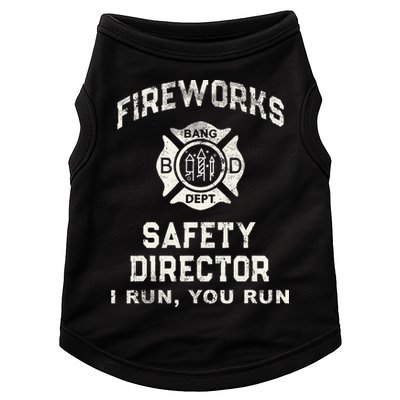 Funny FIREWORKS SAFETY DIRECTOR Firefighter America Red Pyro Doggie Tank
