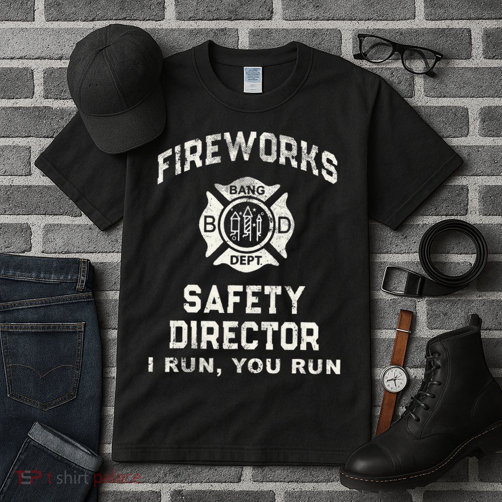 Funny FIREWORKS SAFETY DIRECTOR Firefighter America Red Pyro Tall T-Shirt