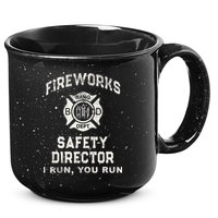 Funny FIREWORKS SAFETY DIRECTOR Firefighter America Red Pyro 15oz Campfire Ceramic Mug