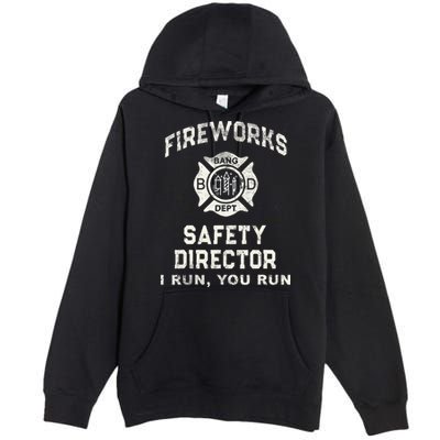 Funny FIREWORKS SAFETY DIRECTOR Firefighter America Red Pyro Premium Pullover Hoodie