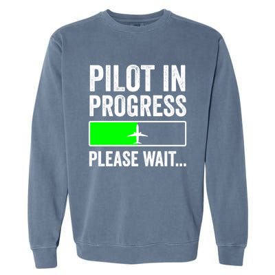 Funny Flight School Student Pilot In Progress Gift Garment-Dyed Sweatshirt