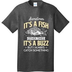 Funny Fishing Sometimes Its A Fish & Angler Joke Gift T-Shirt