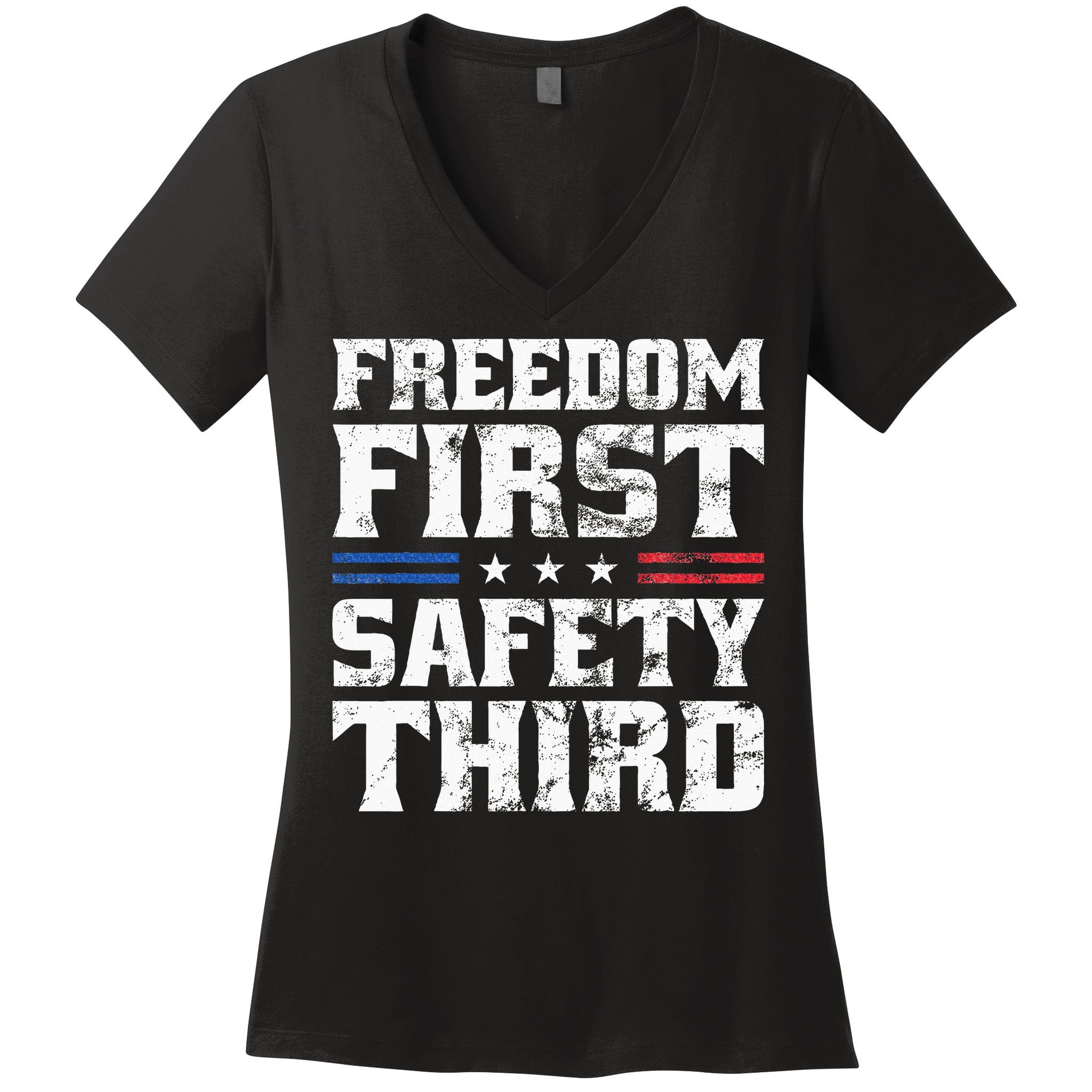 Freedom First Safety Third Fireworks 4th July Patriotic Men Women's V-Neck T-Shirt