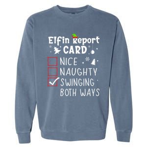 Funny Family Saying Christmas Nice Naughty Xmas List Meme Gift Garment-Dyed Sweatshirt