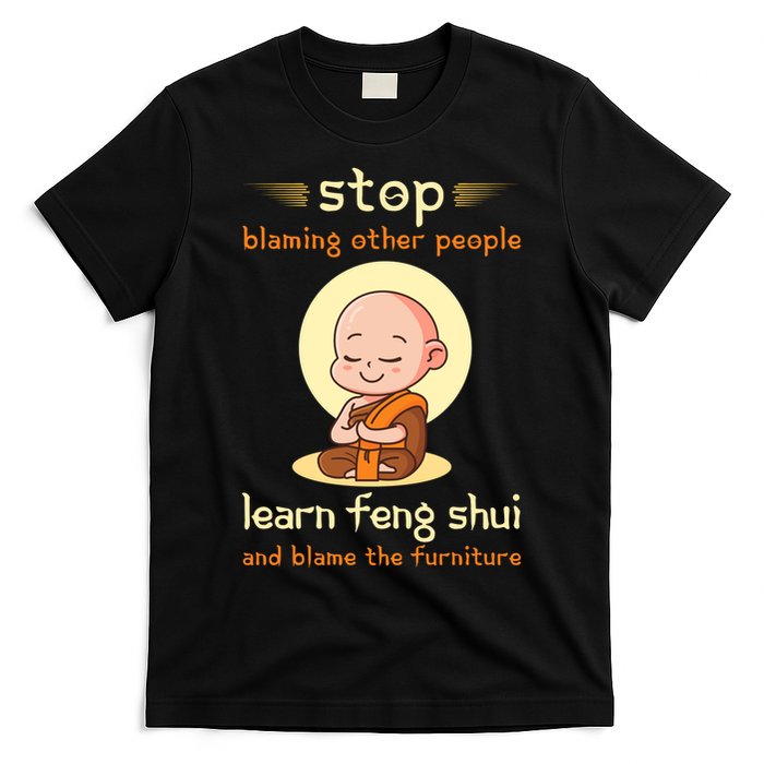 Funny Feng Shui Sarcastic New Age T-Shirt