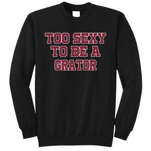 Fsu Fans Sexy Gator Sweatshirt