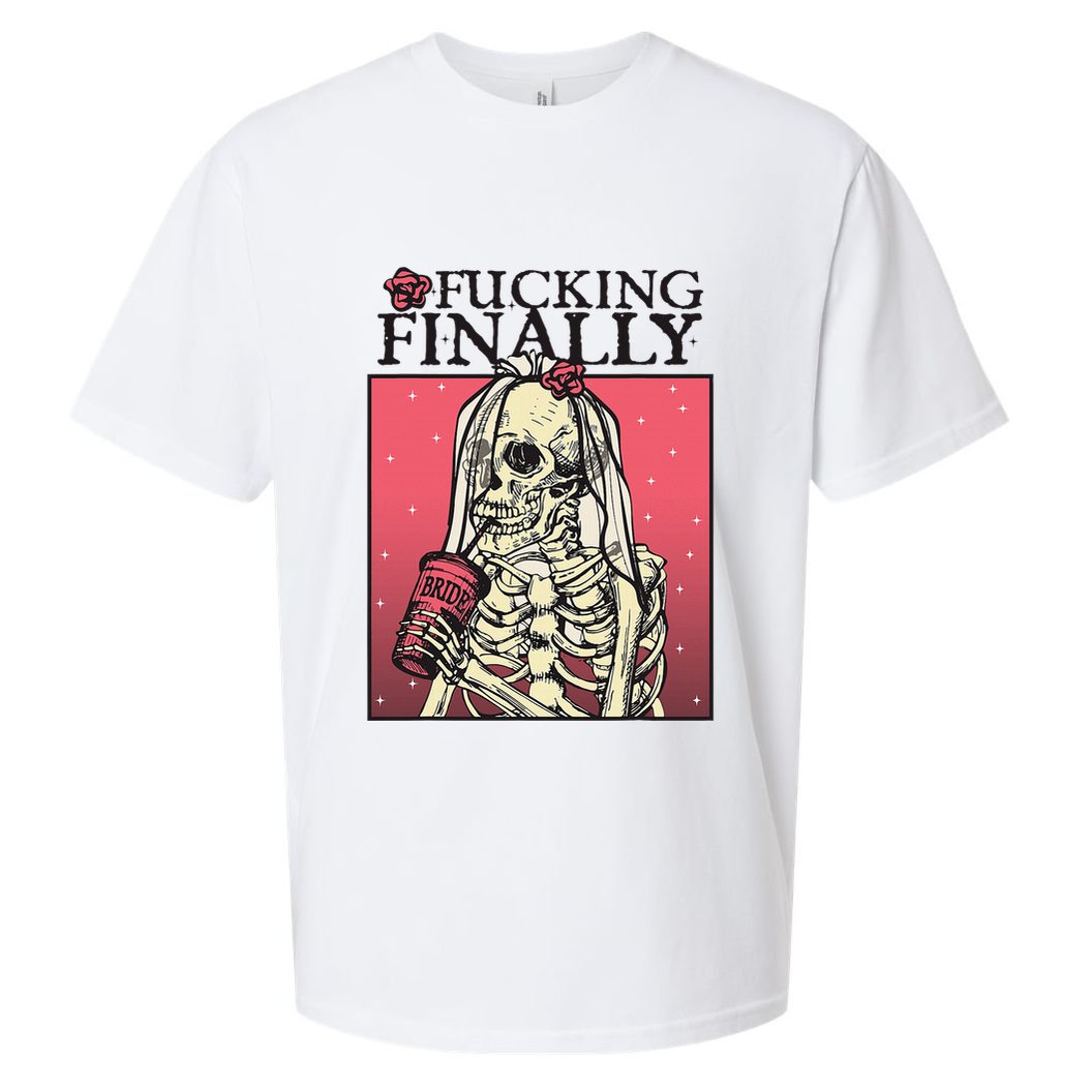 Fucking Finally Sugar Skull Bride Engagement Bride Squad Sueded Cloud Jersey T-Shirt