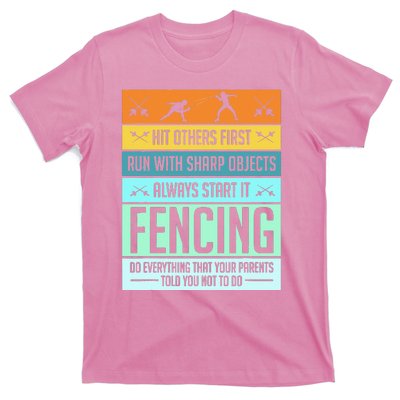 Funny Fencing Sport Pun For Men Women Kids T-Shirt