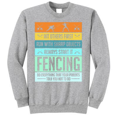 Funny Fencing Sport Pun For Men Women Kids Sweatshirt