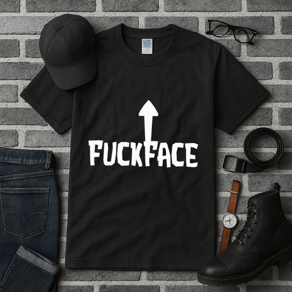 Fuck Face Self Deprecating Arrow Up Fuckface Tall T-Shirt