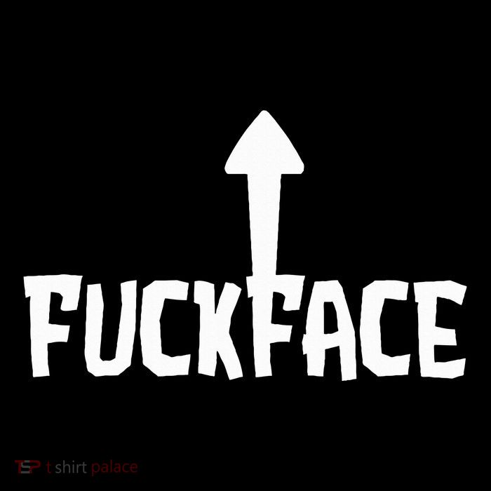 Fuck Face Self Deprecating Arrow Up Fuckface Button