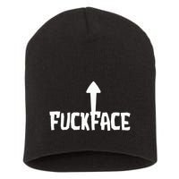Fuck Face Self Deprecating Arrow Up Fuckface Short Acrylic Beanie