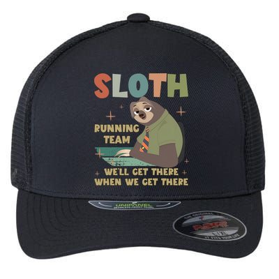 Funny Flash Sloth Running Team We’Ll Get There Sloth Flexfit Unipanel Trucker Cap