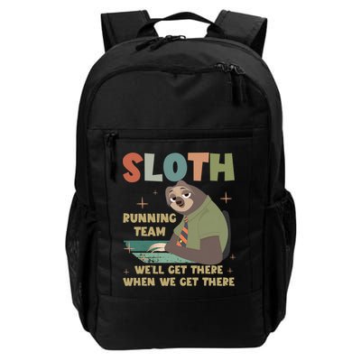 Funny Flash Sloth Running Team We’Ll Get There Sloth Daily Commute Backpack