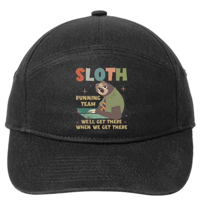Funny Flash Sloth Running Team We’Ll Get There Sloth 7-Panel Snapback Hat