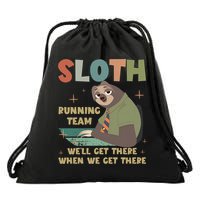 Funny Flash Sloth Running Team We’Ll Get There Sloth Drawstring Bag