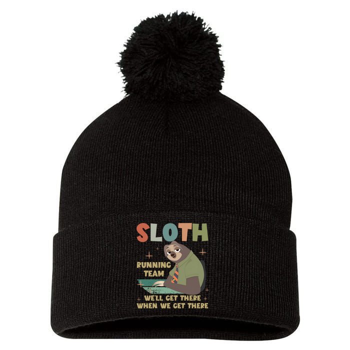 Funny Flash Sloth Running Team We’Ll Get There Sloth Pom Pom 12in Knit Beanie